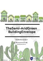 The semi-arid green building envelope